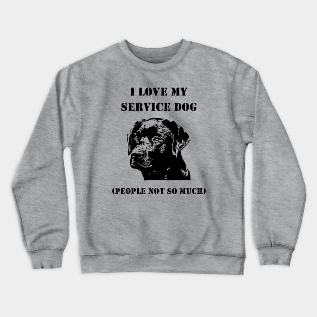 Labrador Service Dog Crewneck Sweatshirt by LaurenElin